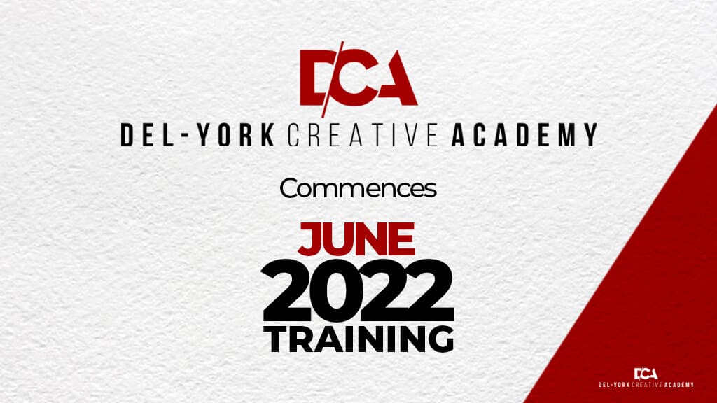 DEL-YORK CREATIVE ACADEMY COMMENCES 2022 TRAINING