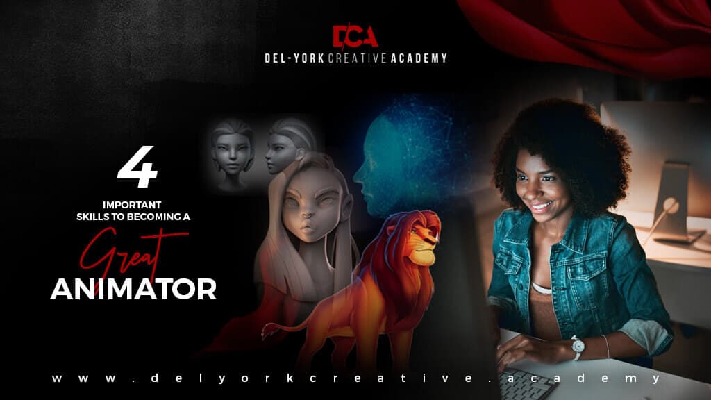 4 Important Skills To Becoming A Great Animator